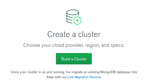 MongoDB Atlas Clusters page showing "Build a Cluster" button